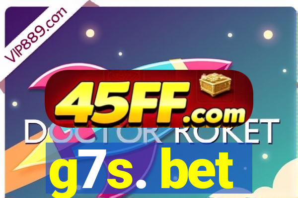 g7s. bet
